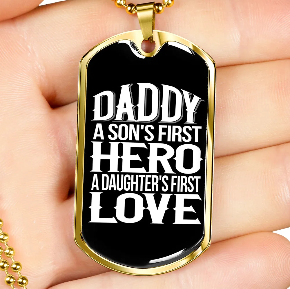 Dad Necklace-Hero and First Love