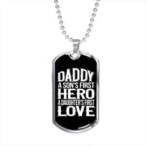 Dad Necklace-Hero and First Love