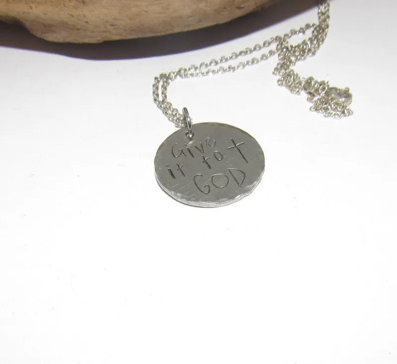 Give it to God stamped necklace, let go and let God, personalized engraved necklace , hand stamped jewelry , encouragement gift