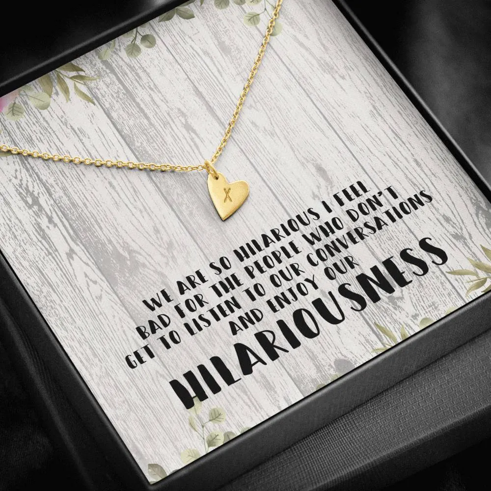 Hilariousness Heart Charm Necklace