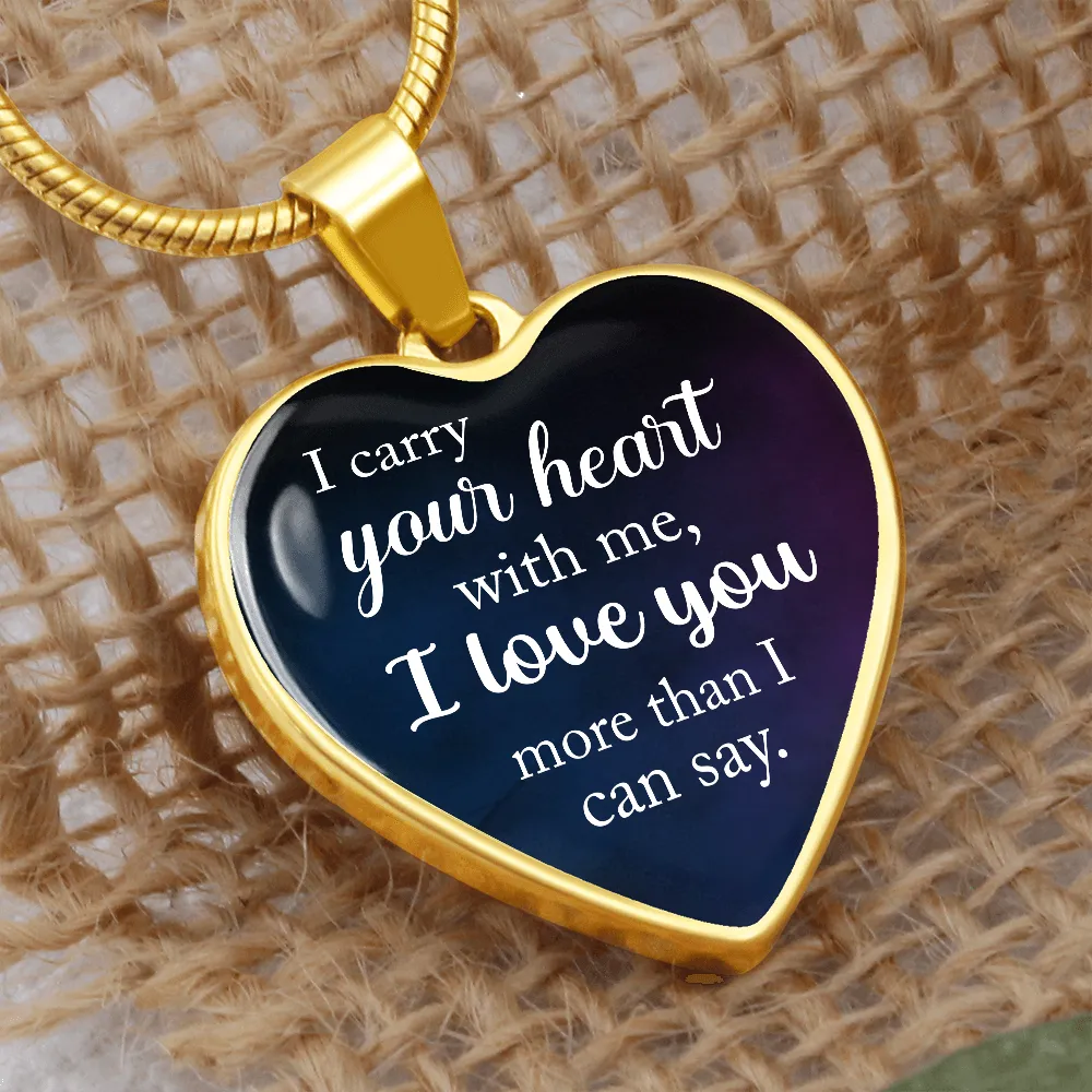 I carry your heart-Pendant
