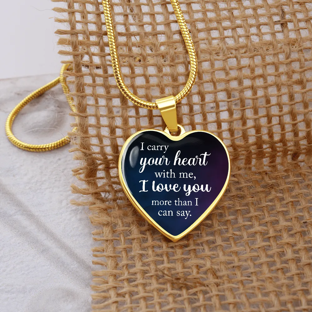 I carry your heart-Pendant