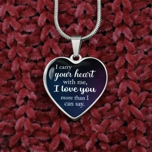 I carry your heart-Pendant