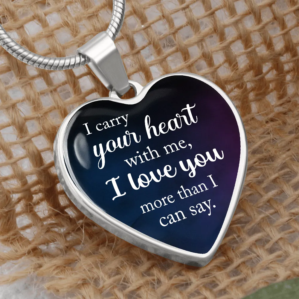 I carry your heart-Pendant