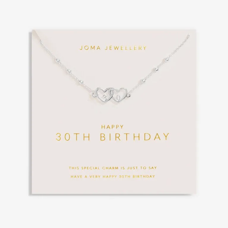 Joma Forever Yours Hapy 30th Birthday Silver Necklace