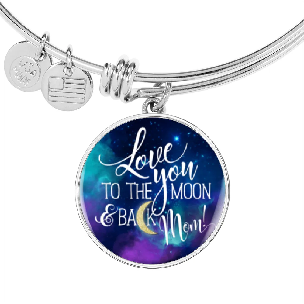 Love you to the moon & back.