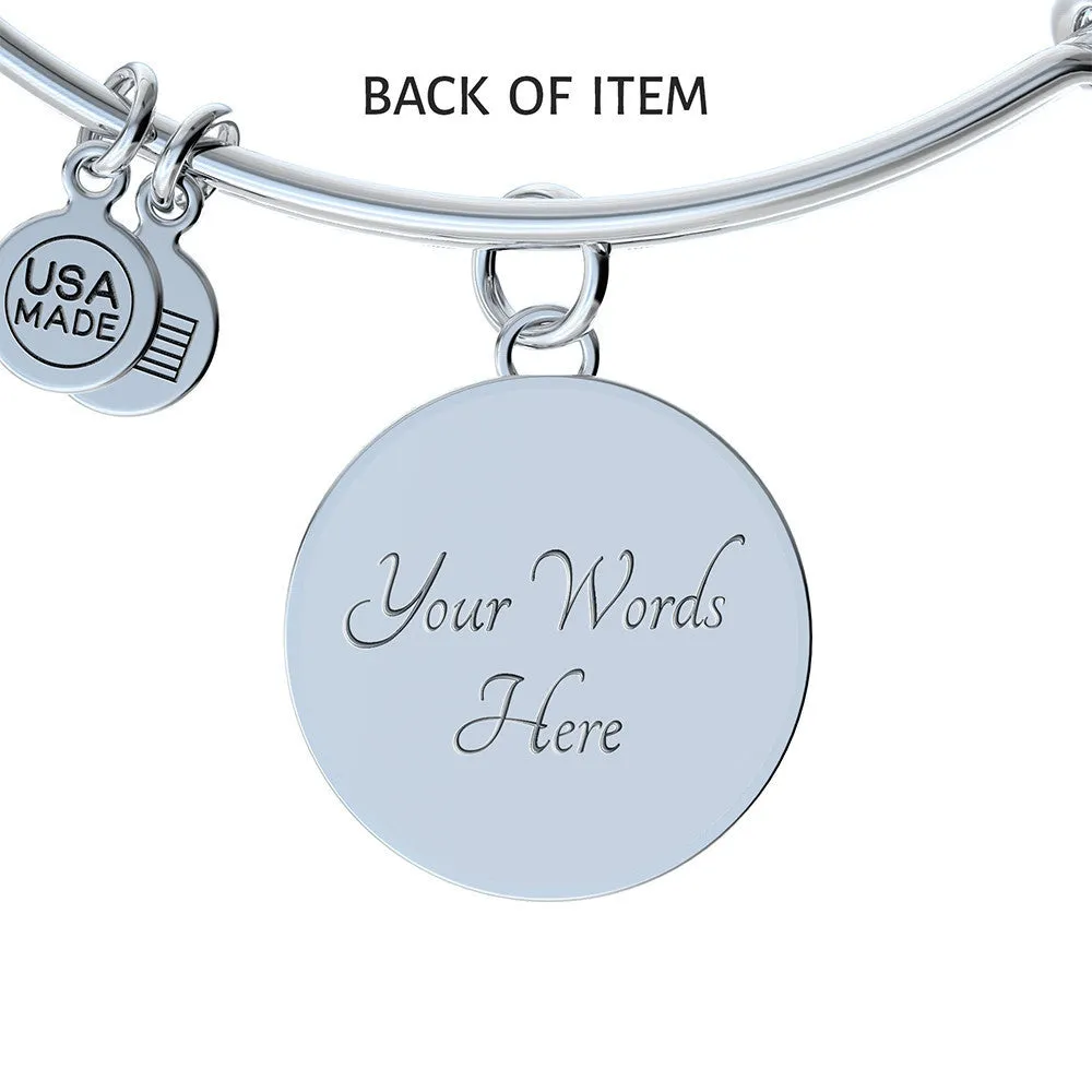 Mom we love you so much-Bangle