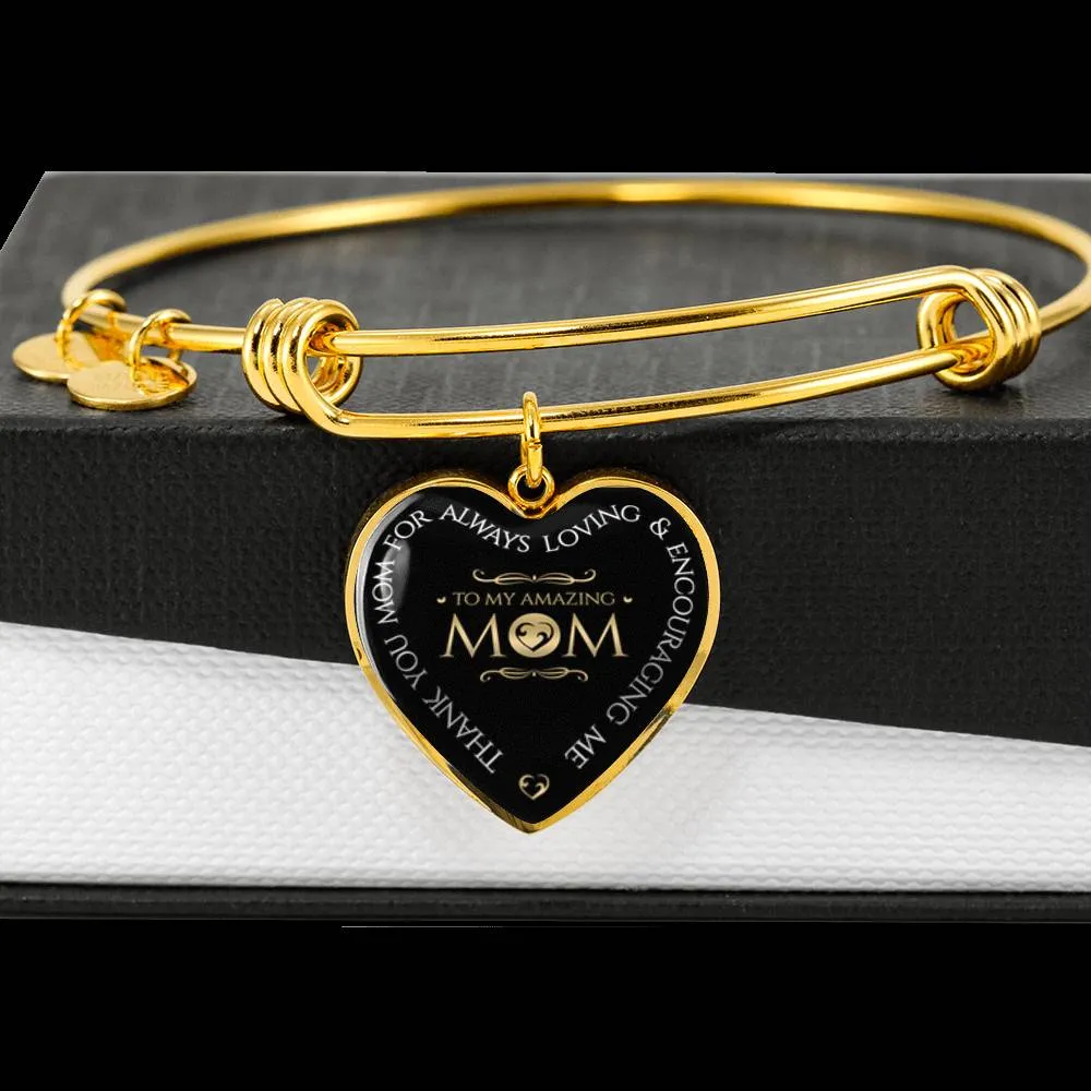 Mom, You are amazing-Bangle