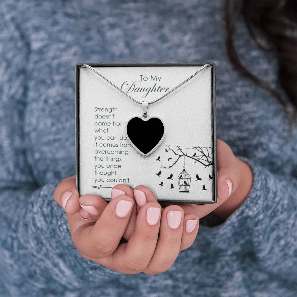Strength comes from within-Heart Necklace