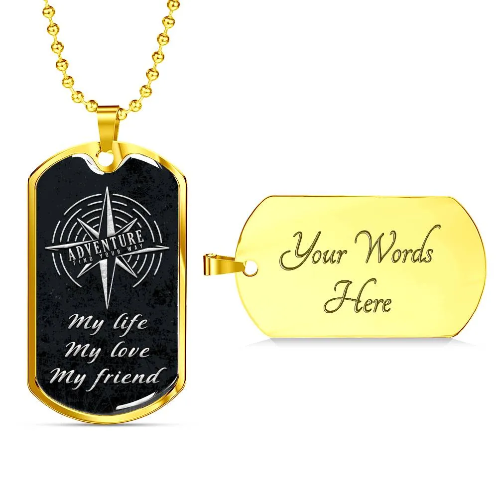 Tag Necklace-My life, my love, my friend