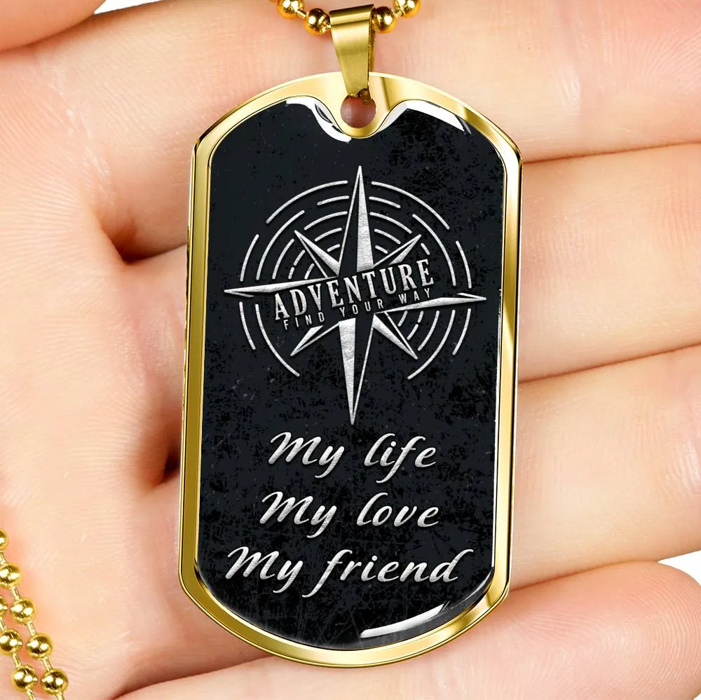 Tag Necklace-My life, my love, my friend