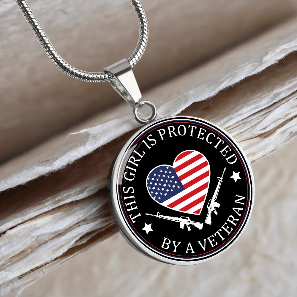 This Girl Is Protected By A Veteran Pendant Necklace, Military Family Necklace, Military, Army, Marine Corps, Navy, Air Force, Coast Guard
