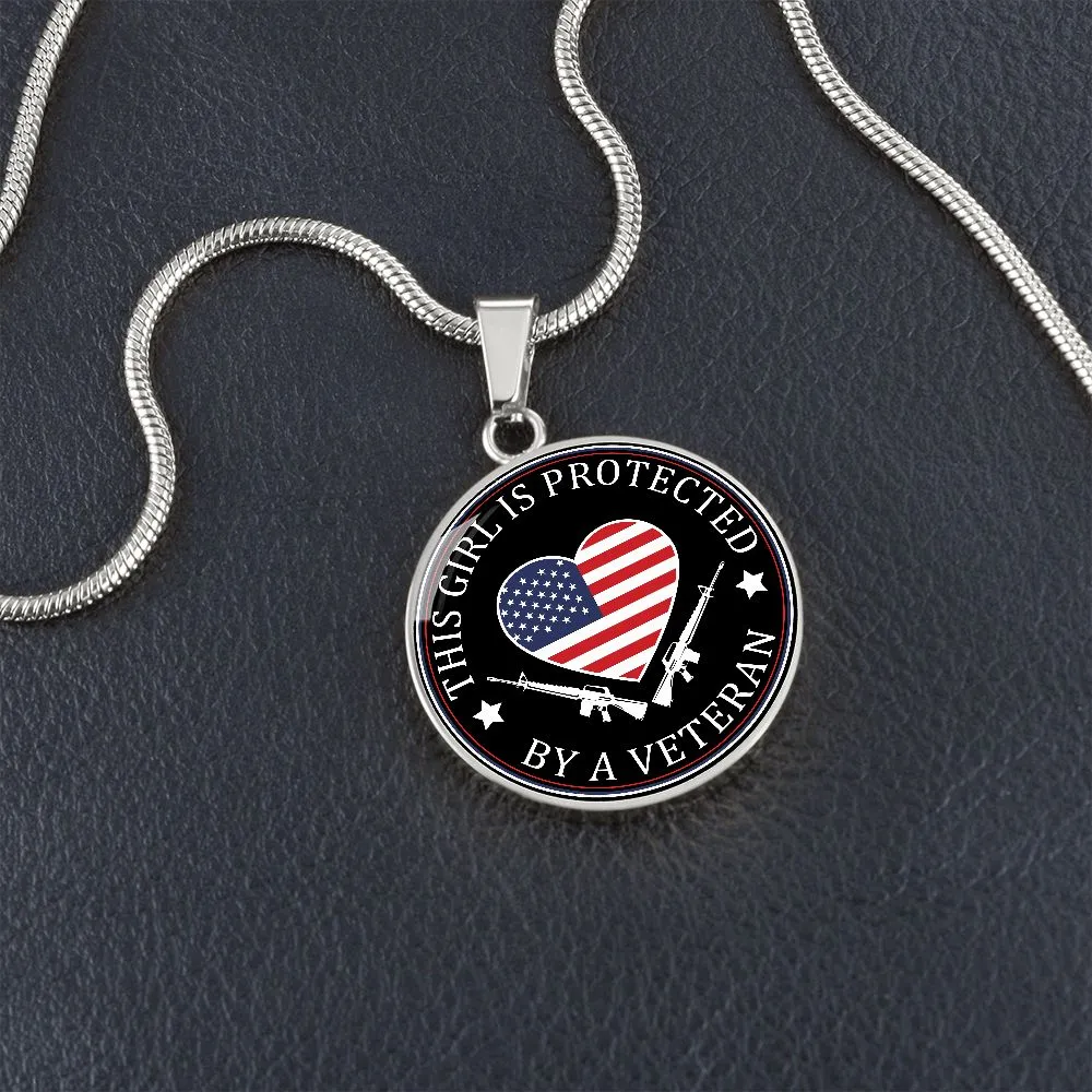 This Girl Is Protected By A Veteran Pendant Necklace, Military Family Necklace, Military, Army, Marine Corps, Navy, Air Force, Coast Guard