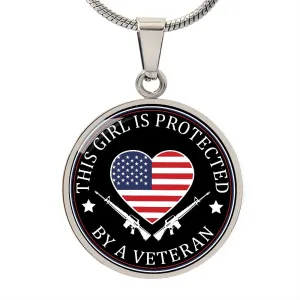 This Girl Is Protected By A Veteran Pendant Necklace, Military Family Necklace, Military, Army, Marine Corps, Navy, Air Force, Coast Guard