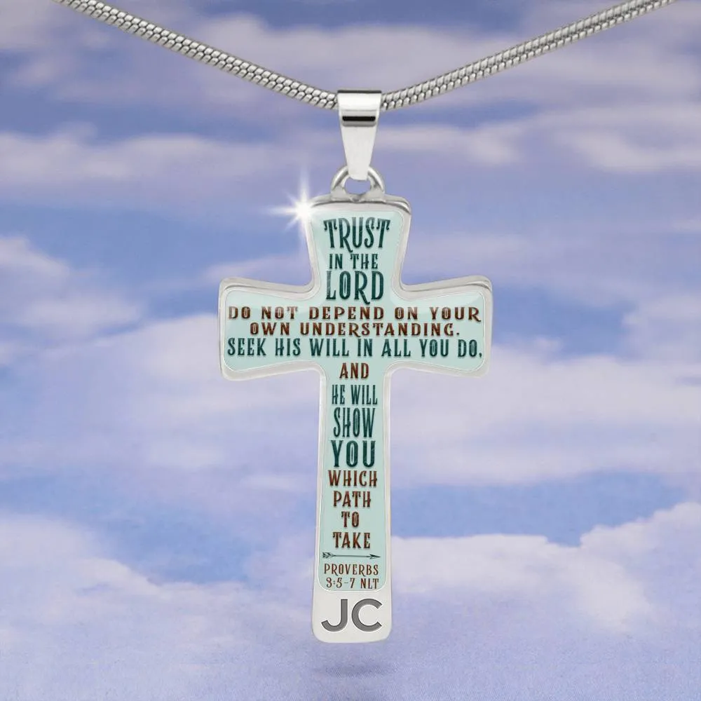 Trust in the Lord, Proverbs 3:5-7 N.I.T.