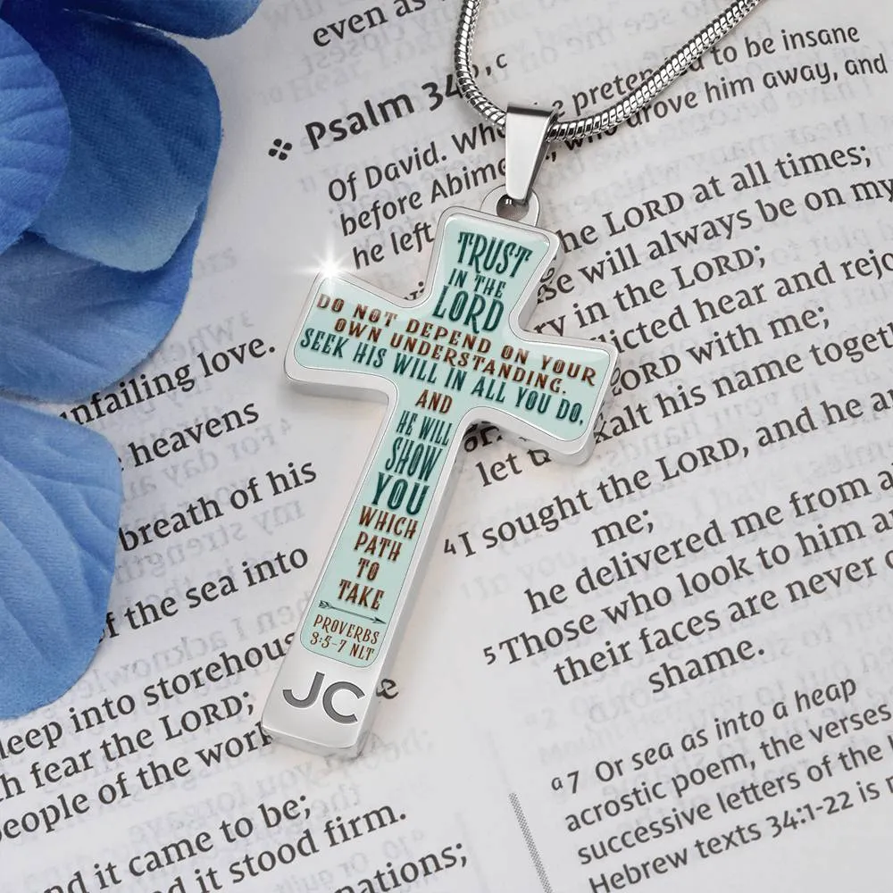 Trust in the Lord, Proverbs 3:5-7 N.I.T.