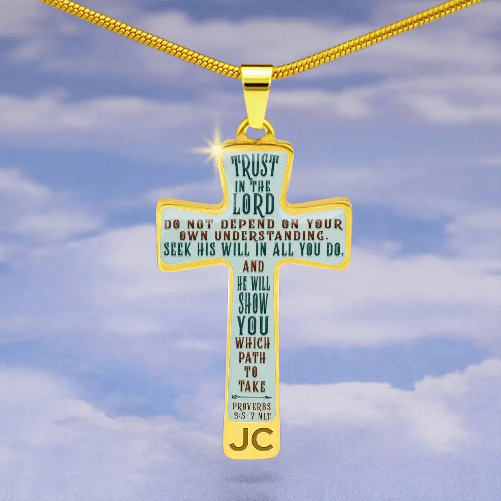 Trust in the Lord, Proverbs 3:5-7 N.I.T.