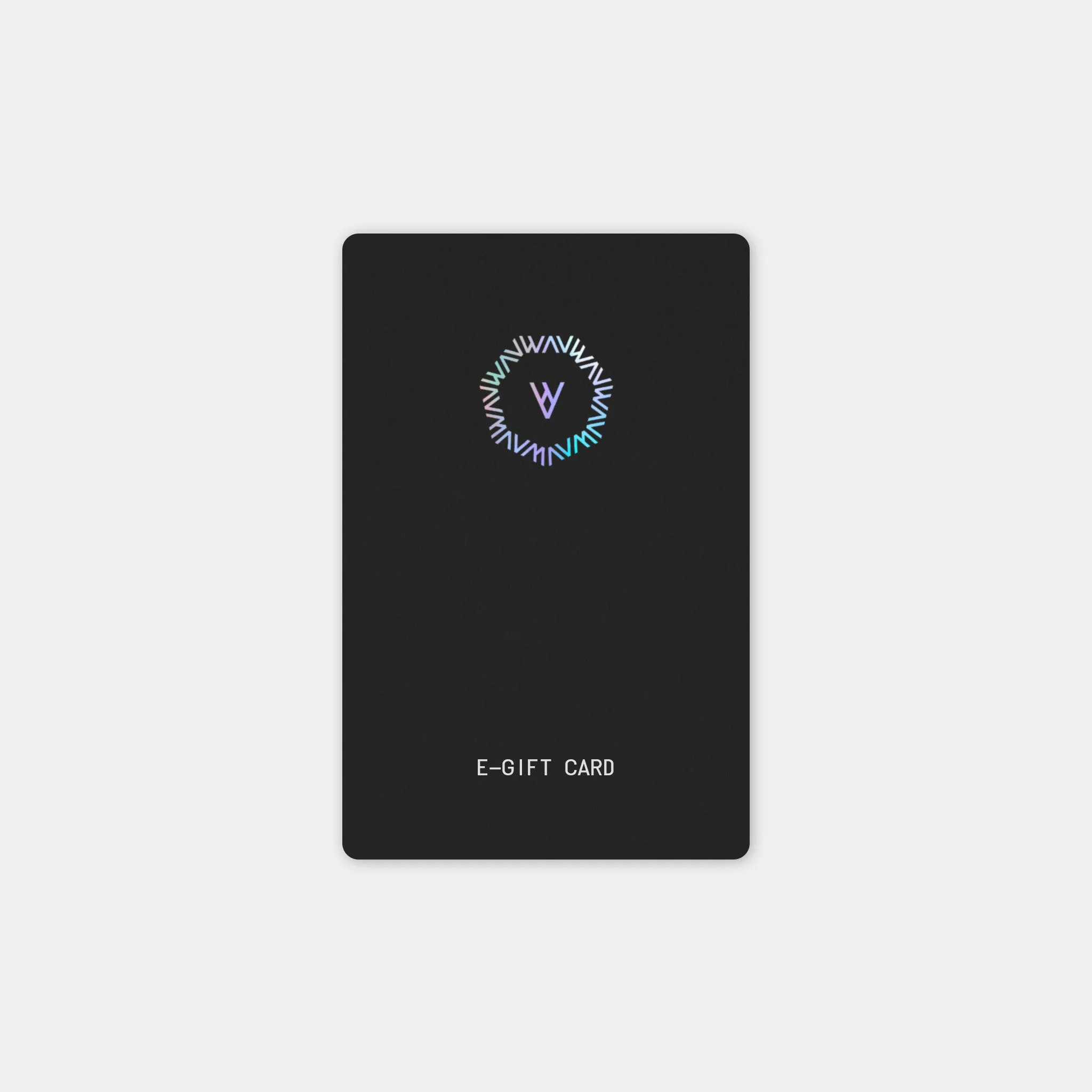 WAV E-Gift Card
