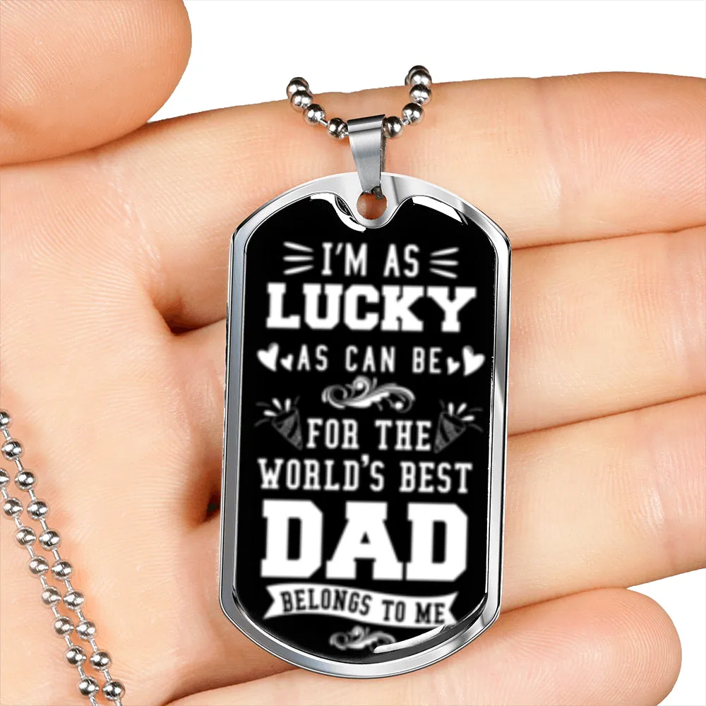 World’s Best Dad belongs to me.