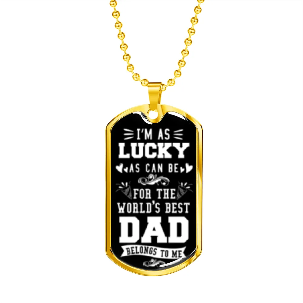 World’s Best Dad belongs to me.