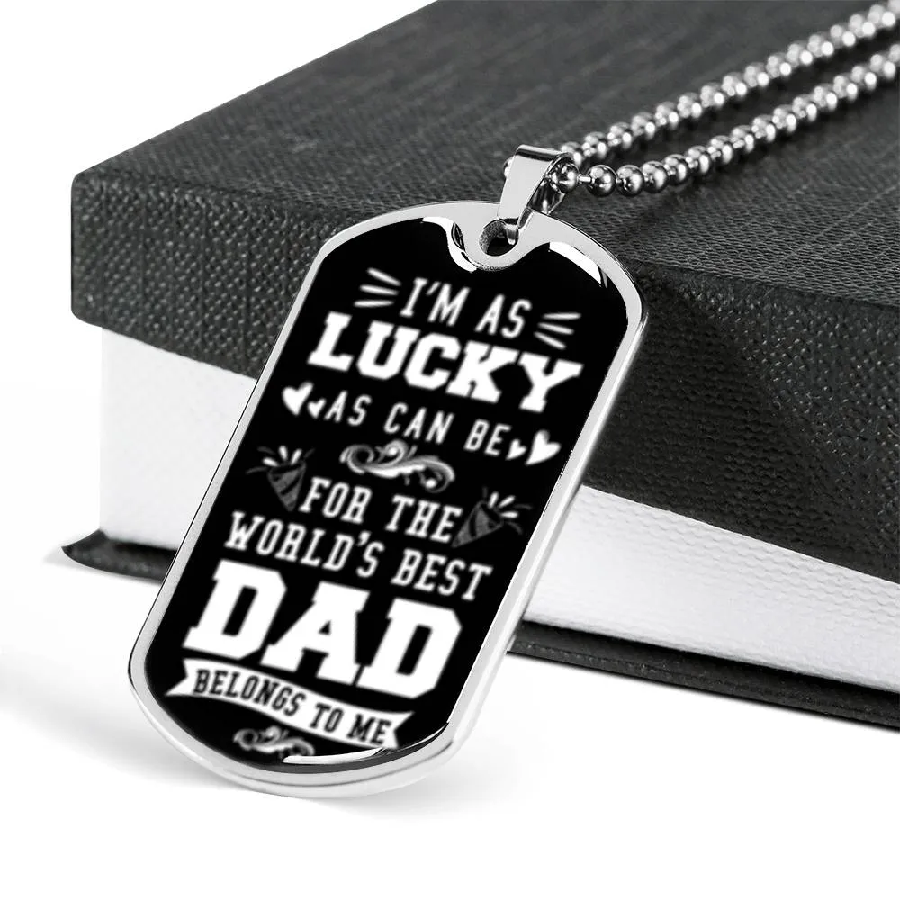 World’s Best Dad belongs to me.